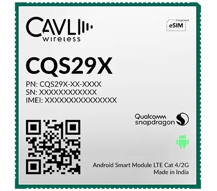 CQS29X LTE Cat 4 Android Smart IoT Modules